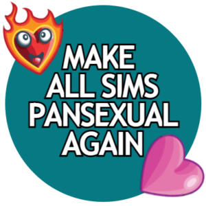 Rendre tous les Sims Pansexuels à nouveau (Version Exploration)