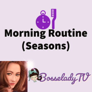 Routine matinale (vêtements de saison)