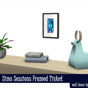 Billet encadré pour les Sims Sessions
