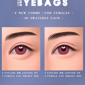 Maxis Match Eyebags N1 et N2