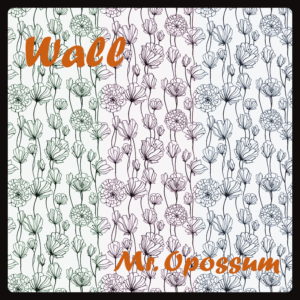 M. Opossum mafrito wall