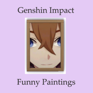 Genshin Impact Peintures Drôles
