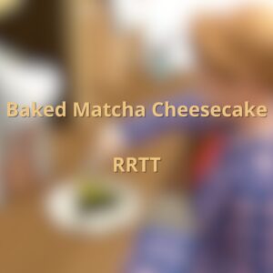 Gâteau au fromage Matcha cuit au four – Traduction FR