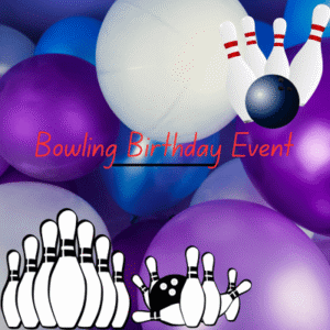 Événement Anniversaire Bowling