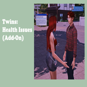 Traduction Française du mod Problèmes de santé des jumeaux (extension) de SonozakiSisters