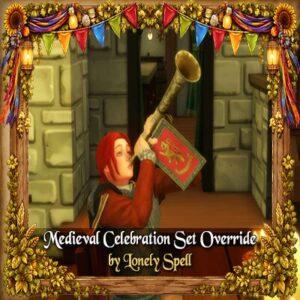 Medieval Celebration Set Override