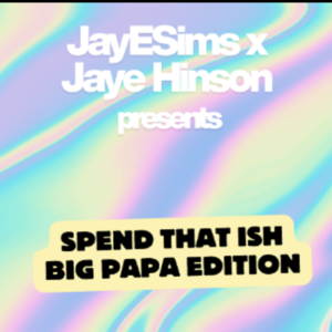 JayESims et Jaye Hinson présentent l'édition Big Papa de Spend That Ish - Les Sims 4