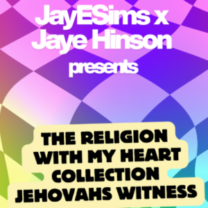 JayESims x Jaye Hinson présente la collection Religion avec mon cœur - Témoins de Jéhovah pour The Sims 4