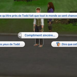 Choix de compliments sincères pour Todd dans *Les Sims 4* : chanceux, yeux de lama, tenue courageuse.