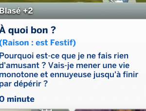Personnage Sims 4 s'ennuie, question sur la vie monotone.