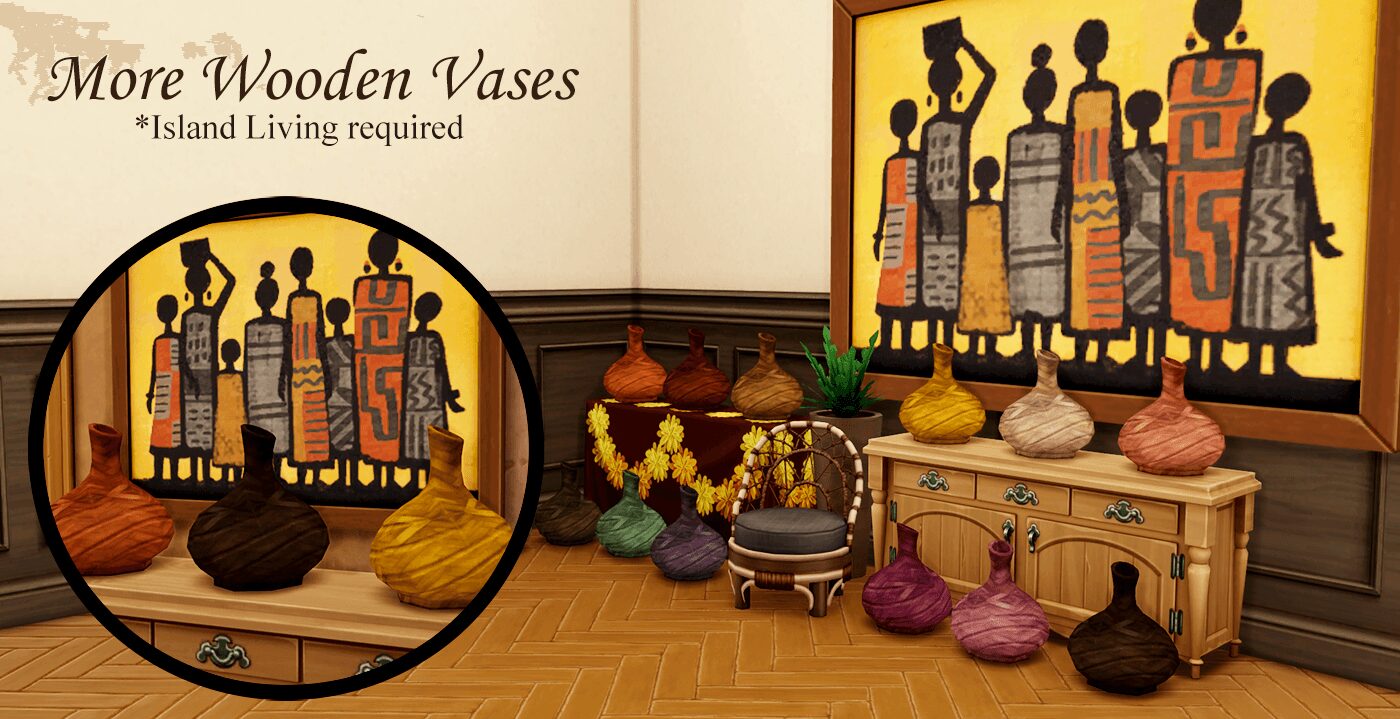Plus de vases en bois - [Île Vivante requis]