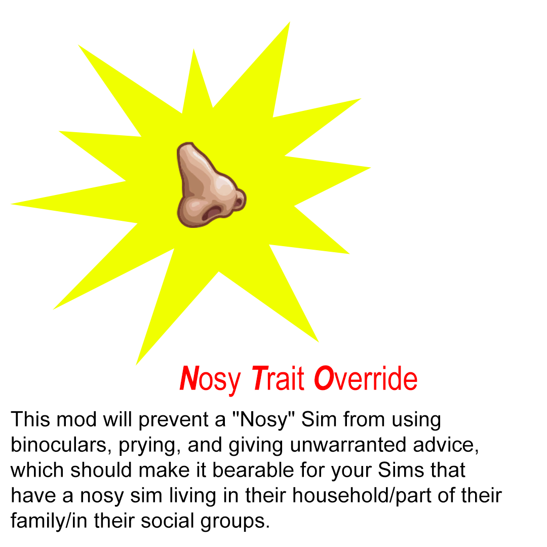 Nosy Trait Override - [Location requise]