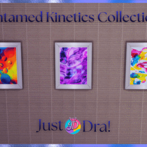 Collection d'art cinétique pour The Sims 4 - Just D'Dra!