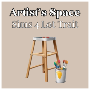 Espace artistique Sims 4 : trait de lot avec chevalet et pinceaux