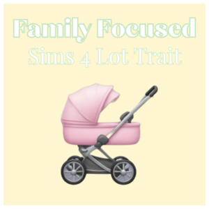 Trait Lot Familial Sims 4 : poussette rose stylisée